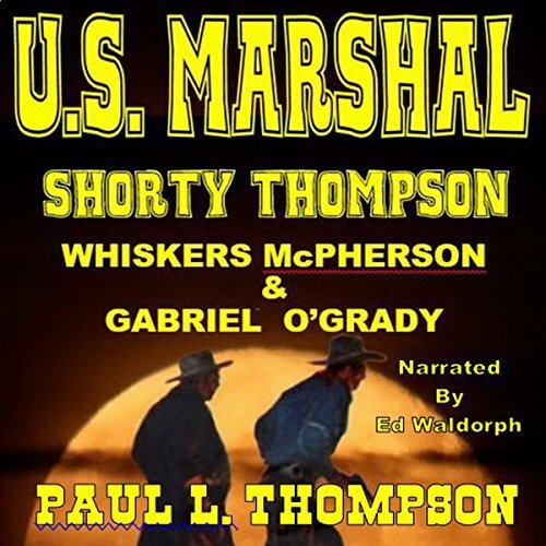 ED Waldorph Voice Actor U.S. Marshal